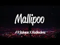 Lagu Mallipoo (Lyrics) - A.R Rahman \u0026 Madhushree