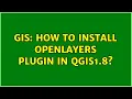 GIS How to install OpenLayers plugin in QGIS1 8 2 Solutions