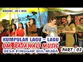 Download Lagu KUMPULAN LAGU - LAGU OM.RAJAWALI MUSIK || LAGU - LAGU TERBAIK || ORKES TOPNYO SEPALEMBANG ANGAT ||