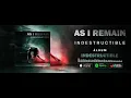 Download Lagu As I Remain - Indestructible