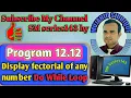 program Display fectorial of any number using do while loop in c
