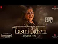 Download Lagu Tilasmi Bahein (Legend Mix) - Official Audio | Sanjay Leela Bhansali | Usha Uthup | Heeramandi