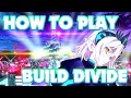 Download Lagu How to Play Build Divide
