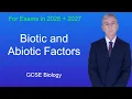 GCSE Biology Revision Biotic and Abiotic Factors