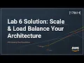 Lab 6 Solution Scale Load Balance Your Architecture AWS Academy Cloud Foundations 170614