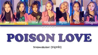 Download Dreamcatcher - Poison Love (Color Coded Lyrics) MP3