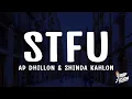 Download Lagu AP Dhillon \u0026 Shinda Kahlon - STFU (Lyrics)