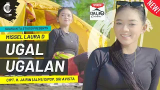 ugal ugalan missel laura d suara kita studio