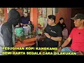 Lagu DEMI HARTA LAKUKAN PESUGIHAN KOPI KANGKANG | kisah gus syafaat