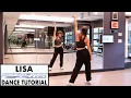 LISA - ROCKSTAR Lisa Rhee Dance Tutorial