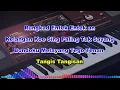 Download Lagu RUNGKAD - KARAOKE KOPLO PARGOY VERSION ( NADA CEWEK )