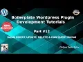 Boilerplate Wordpress Plugin Development Tutorials wpdb Insert Update Delete Raw Query Method