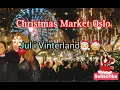 Christmas Market,Shopping \u0026 Exploring OSLO📍NORWAY /Jul🎅🏼4K Oslo Vinterland