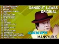 Download Lagu Kumpulan Lagu Dangdut Mansyur S Terbaik