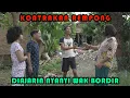 Download Lagu DIAJARI NYANYI WAK BORDIR || KONTRAKAN REMPONG EPISODE 341