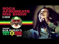 Soca Afrobeats Mix Show