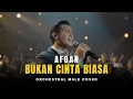 Lagu AFGAN - Bukan Cinta Biasa (Orchestral Cover)