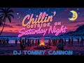 Download Lagu Chillin’ Outside on Saturday Night 🌙🔥 - DJ Tommy Cannon
