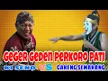 Download Lagu Pak seno Karo Gareng Semarang perang geden ‼