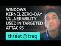 Windows Kernel Zero-Day Vulnerability Used in Targeted Attacks AT T ThreatTraq