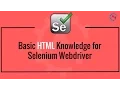 Basic HTML Knowledge for Selenium Webdriver
