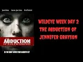 Wildeye Week Day 2 The Abduction of Jennifer Grayson