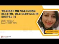 Mastering RESTful Web Services in Drupal 10