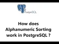 How does alphanumeric sorting work in postgresql