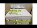 Speed queen Authomatic washer not washing and spinning