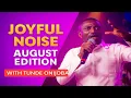Download Lagu TUNDE ONIJOBA | JOYFUL NOISE August Edition | With Femi Praise