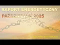 Download Lagu RAPORT ENERGETYCZNY - Upadek Duchowego Matrixa! - Październik 2025