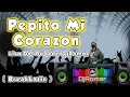 Download Lagu Pepito Mi Corazon - Lisa Del Bo feat. DjRomar - ( BreakLatin Remix )