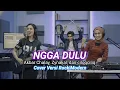 Lagu Ngga Dulu - Akbar Chalay, Zynakal, Dan Ciloqciliq - Cover Versi Rock Modern