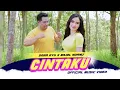 Download Lagu Dalam Sepiku Kaulah Candaku | CINTAKU - Dara Ayu X Bajol Ndanu (Official Music Video)