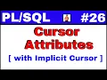 Tutorial Cursor attributes with implicit cursor with example