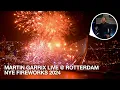 Download Lagu MARTIN GARRIX LIVE @ ROTTERDAM NYE FIREWORKS 2024