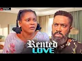 RENTED LOVE - FREDRICK LEONARD / SARIAN MARTIN / - 2025 NOLLYWOOD LATEST MOVIES
