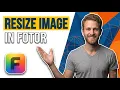 How To Resize Image In Fotor Easy Guide