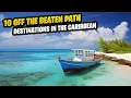 10 Hidden Gems of Caribbean You Probably Haven t Explored Best Places To Visit In The Caribbean