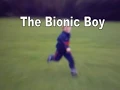 bionic boy episode 2 - "bionic balls"