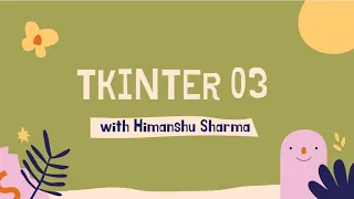 Tkinter 03 GUI IN PYTHON Building an image viewer app with tkinter How to command our buttons