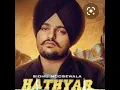 Download Lagu HATHYAR remix song Sidhu MooseWala ft lahoria production