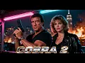 Lagu COBRA 2 (2026) – Official Trailer | Sylvester Stallone \u0026 Brigitte Nielsen | Action Reborn