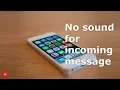 No incoming sound for text messages in iPhone