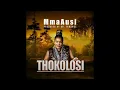 Download Lagu MmaAusi - Thokolosi
