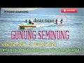 Download Lagu LAGU LAMPUNG || SEMINUNG full lirik