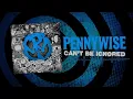 Pennywise - "Can't Be Ignored" (Full Album Stream)