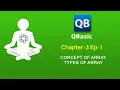 QBasic Chapter - 3 Ep1 ARRAY Types of array Nepali Tutorial LohalaGuru