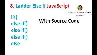 8 Else if Ladder Control Statement JavaScript Tutorial Semant Sir