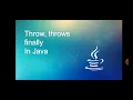 throw throws finally in Java - Module 3